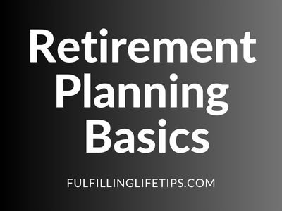 Retirement Planning Basics